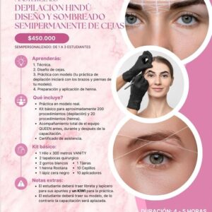 CURSO DEPILACION HINDU , DISEÑO DE CEJAS , SOMBREADO SEMIPERMANENTE PERSONALIZADO